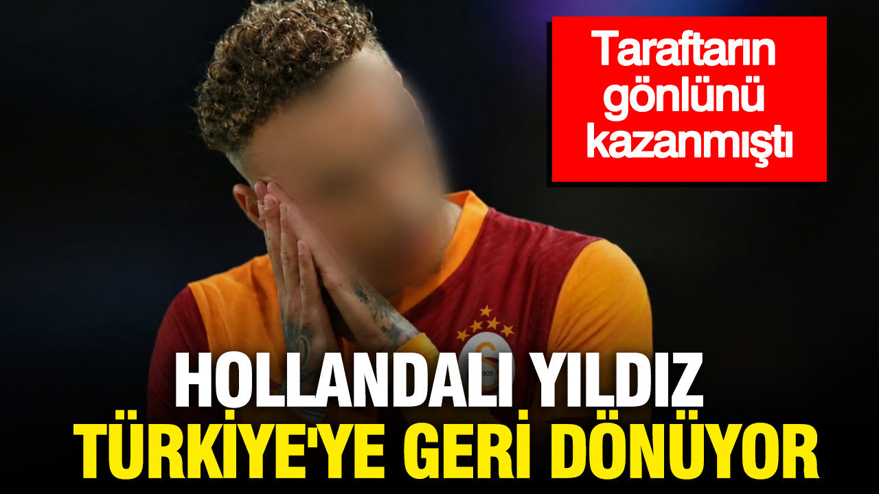 Hollandalı Yıldız Türkiye’ye geri dönüyor: Taraftarın gönlünü kazanmıştı